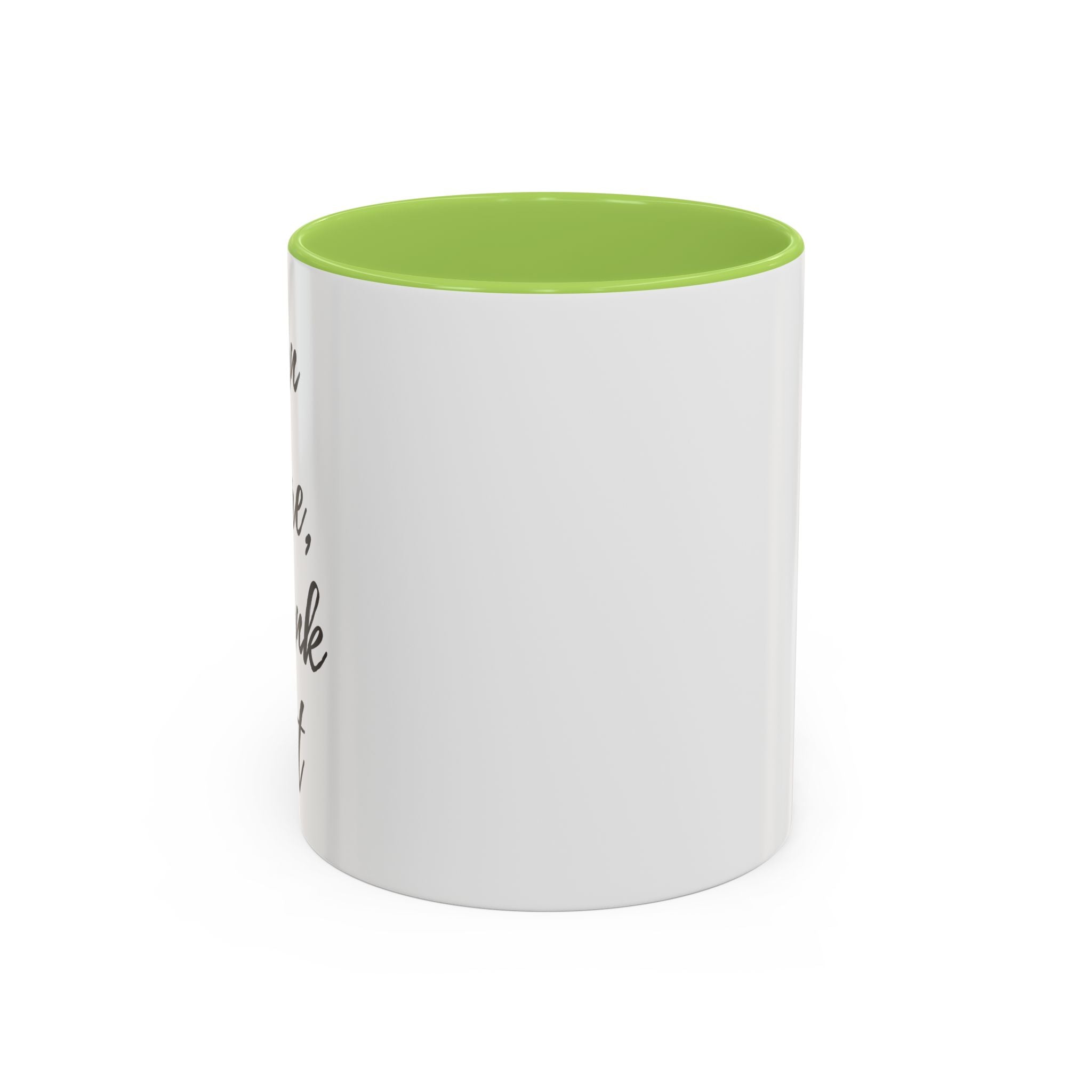 Accent Coffee Mug (11, 15oz)"BEAN THERE DRANK THAT" COFFEE MUG