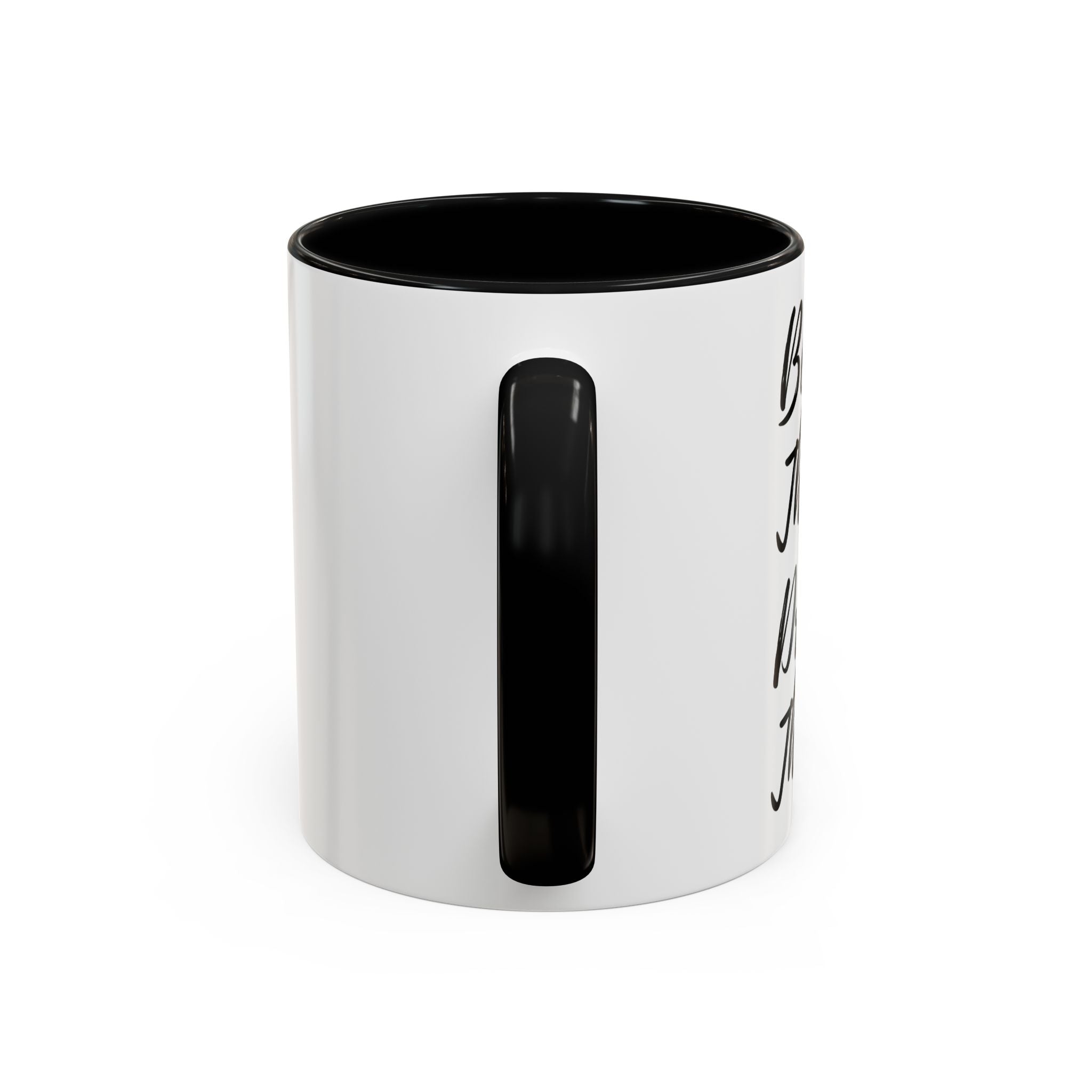 Accent Coffee Mug (11, 15oz)"BEAN THERE DRANK THAT" COFFEE MUG