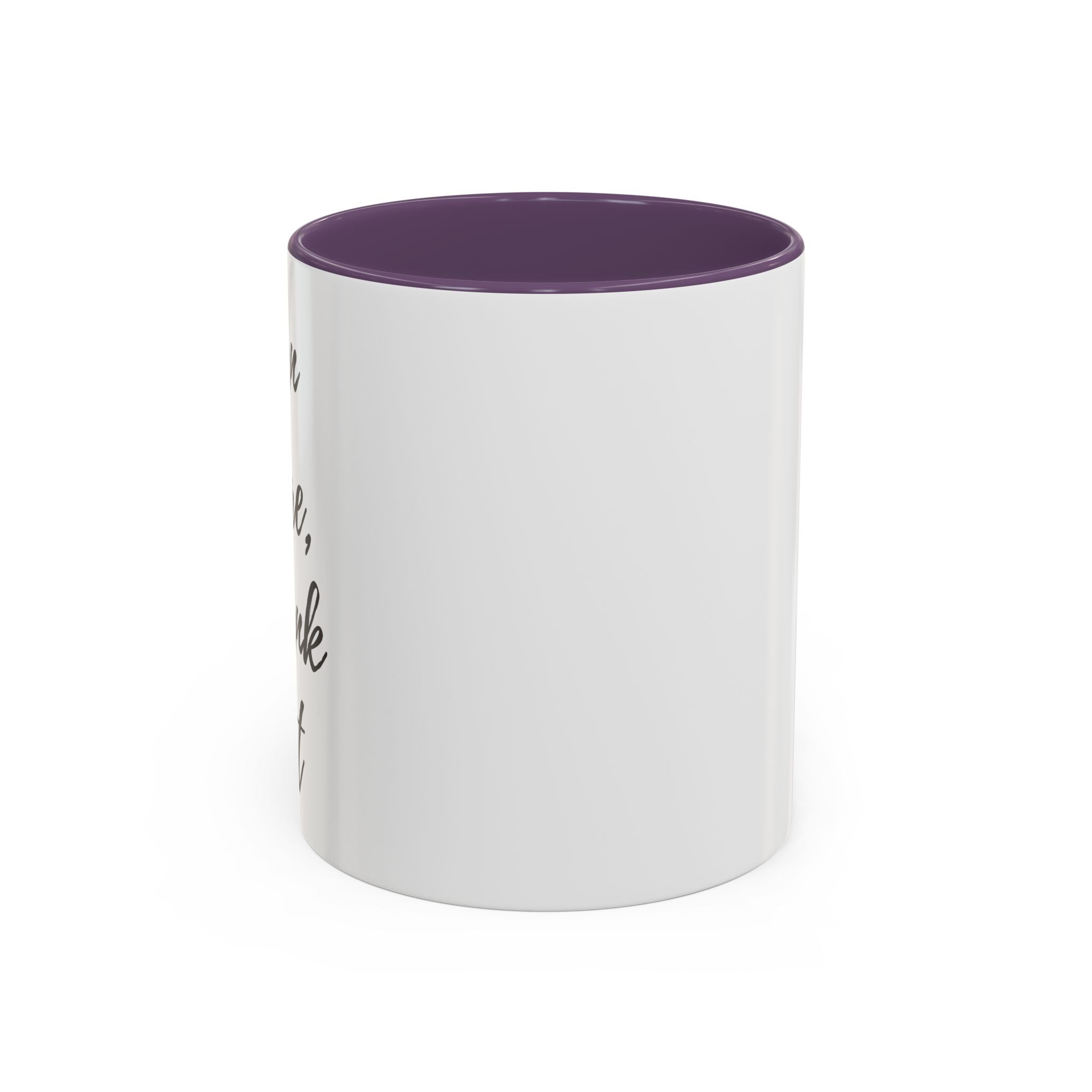 Accent Coffee Mug (11, 15oz)"BEAN THERE DRANK THAT" COFFEE MUG