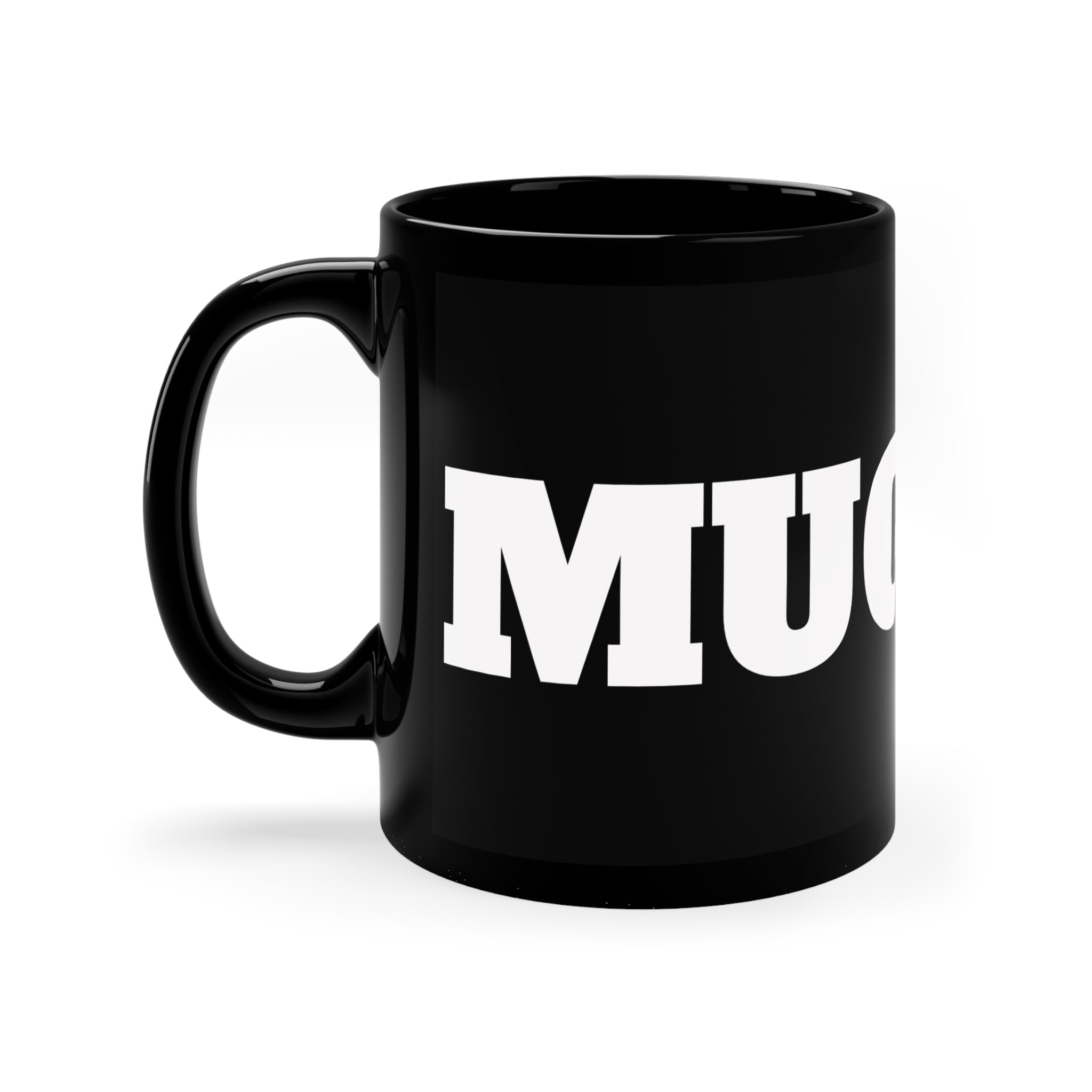 Mug Life Black Coffee Mug — Bold White 'MUG LIFE' 11oz Ceramic Coffee Cup