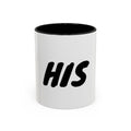 Accent Coffee Mug (11, 15oz)"HIS" COFFEE MUG