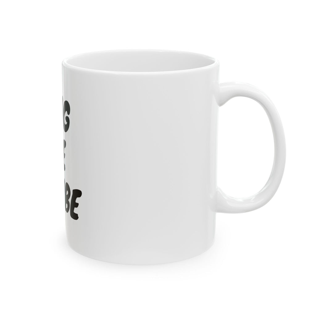 Ceramic Mug, (11oz, 15oz)"HUG ME MAYBE" COFFEE MUG