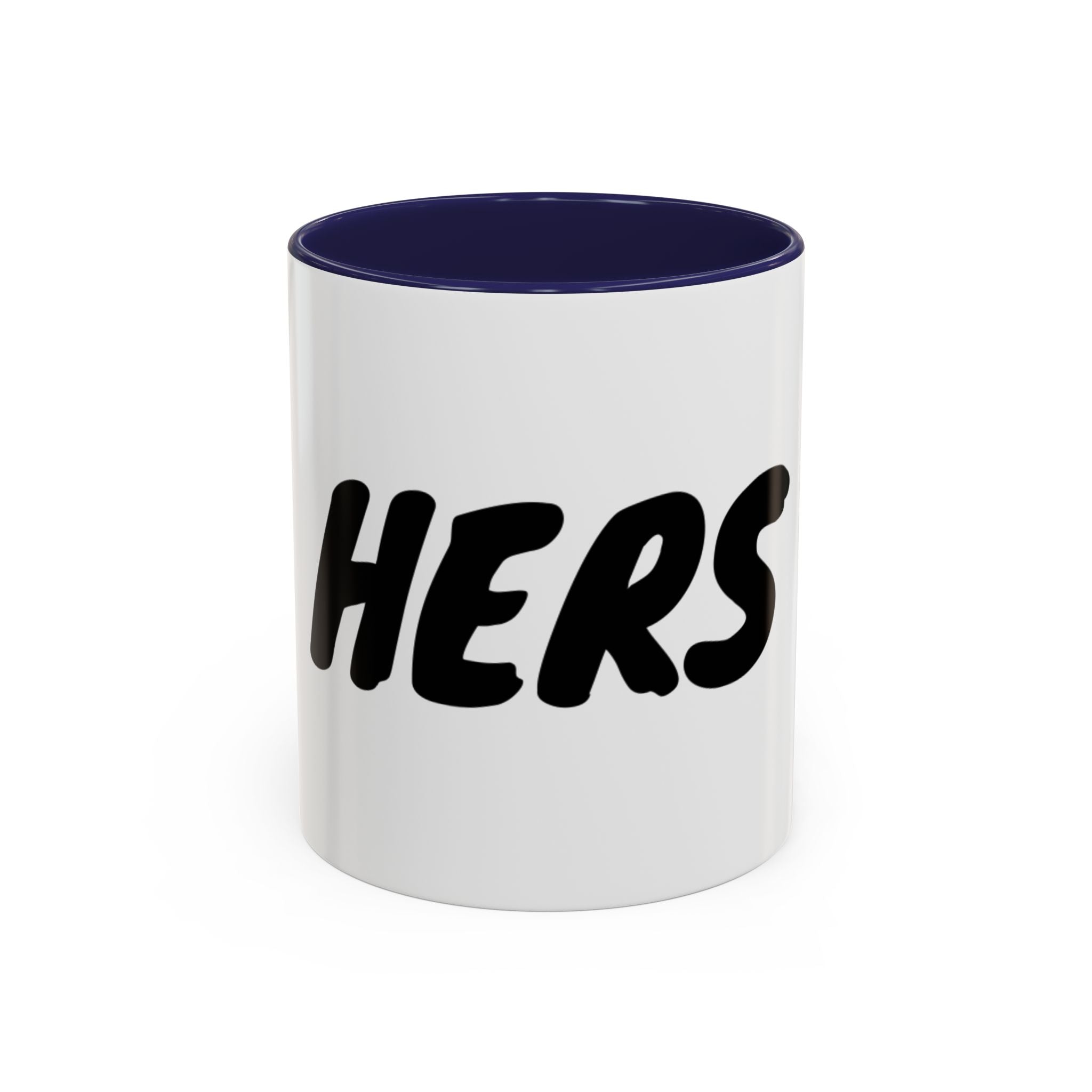 Accent Coffee Mug (11, 15oz) "HERS" COFFEE MUG